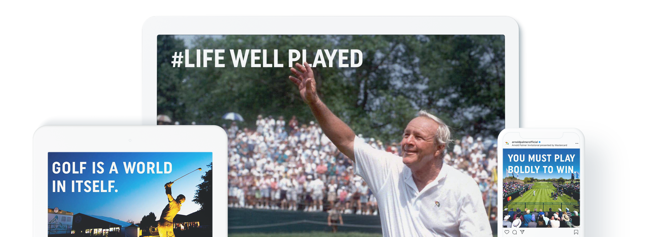 Arnold Palmer Memorial Campaign #LifeWellPlayed